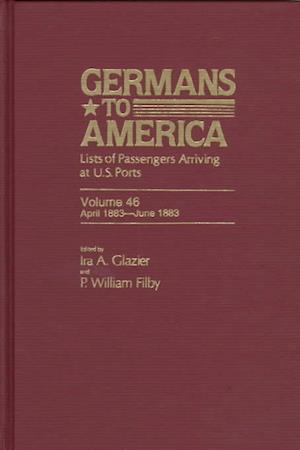 Germans to America, Apr. 20, 1883-June 30, 1883