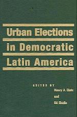 Urban Elections in Democratic Latin America