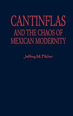 Cantinflas and the Chaos of Mexican Modernity