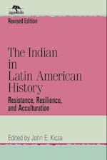 The Indian in Latin American History