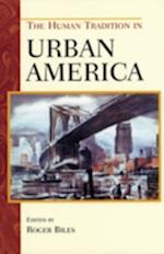 The Human Tradition in Urban America