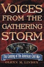 Voices from the Gathering Storm