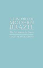 A History of Modern Brazil