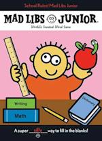 School Rules! Mad Libs Junior