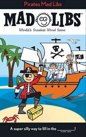 Pirates Mad Libs