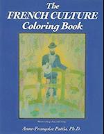 Coloring Books: The Spanish-Speaking Cultures, The French Culture Coloring Book