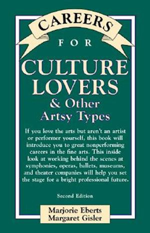 Careers for Culture Lovers & Other Artsy Types