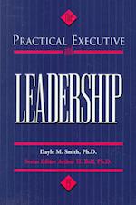 The Practical Executive: Leadership