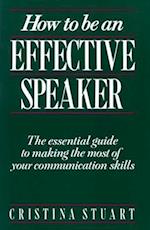 How To Be an Effective Speaker