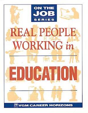 Real People Working in Education