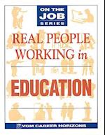 Real People Working in Education