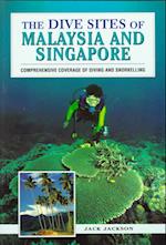 The Dive Sites of Malaysia and Singapore