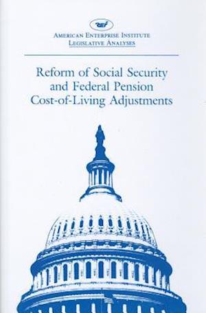 Reform of Social Security and Federal Pension Cost-of-living Adjustments