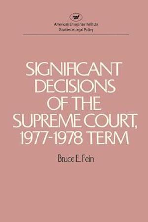 Significant Decisions of the Supreme Court, 1977-78 Term