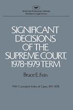 Significant Decisions of the Supreme Court, 1978-1979 Term 