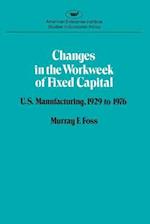 Changes in the Work Week of Fixed Capital