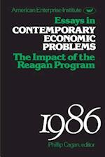 Essays in Contemporary Economic Problems, 1986: Impact of the Reagan Administration 