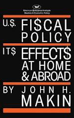 United States Fiscal Policy:Its Effects at Home and Abroad 