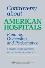 Controversy About American Hospitals (Aei Studies) 