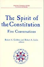 The Spirit of the Constitution