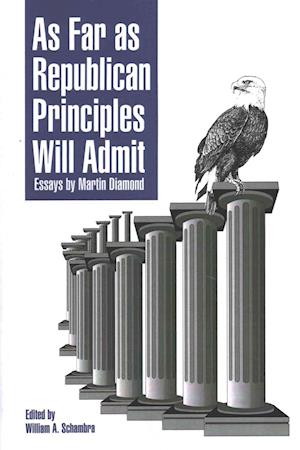 As Far as Republican Principles Will Admit