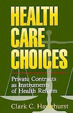 Health Care Choices