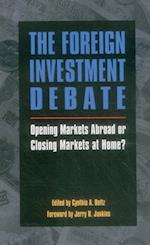 The Foreign Investment Debate