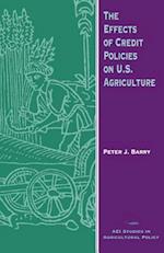 The Effects of Credit Policies on U.S.Agriculture