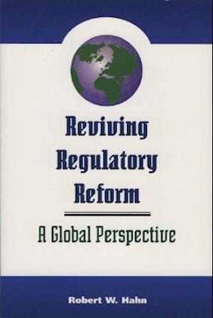 Reviving Regulatory Reform