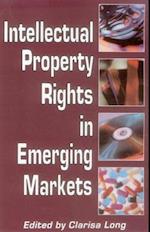 Intellectual Property Rights in Emerging Markets