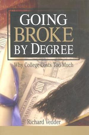 Going Broke by Degree