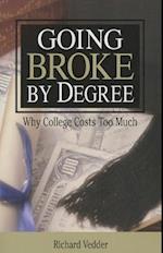 Going Broke by Degree