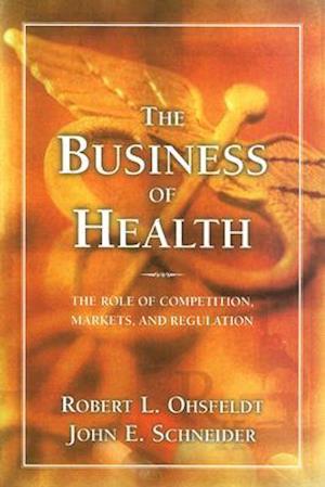 The Business of Health