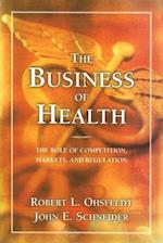 The Business of Health