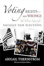 Voting Rights--And Wrongs