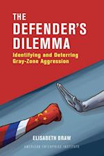 Defender's Dilemma