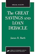 The Great Savings and Loan Debacle (Special Analysis, 91-1) 