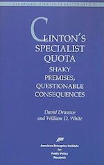 Clinton's Specialist Quota
