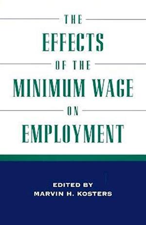 The Effects of the Minimum Wage on Employment