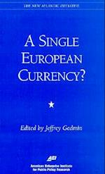 A Single European Currency?