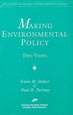 Making Environmental Policy