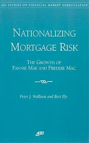 Nationalizing Mortgage Risk