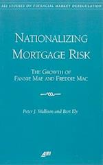Nationalizing Mortgage Risk