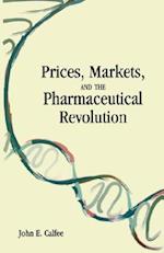 Prices, Markets and the Pharmaceutical Revolution