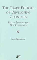 The Trade Policies of Developing Countries