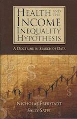 Health and Income Inequality Hypothesis
