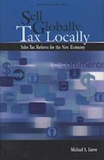 Sell Globally, Tax Locally