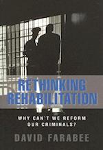 Rethinking Rehabilitation