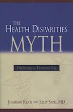 The Health Disparities Myth
