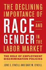 Declining Importance of Race and Gender in the Labor Market